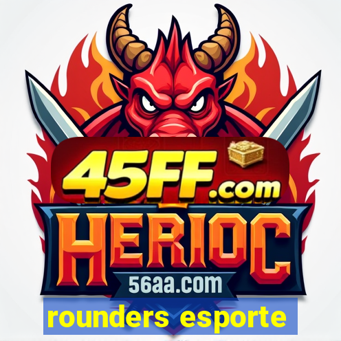 rounders esporte